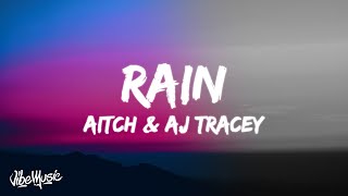 Aitch x AJ Tracey  Rain Lyrics Feat Tay Keith [upl. by Ramey669]