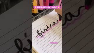 ⭐️ IDEIA DE TITULO FÁCIL E BONITO  Titulo em Lettering  Brush Pen e Marca Texto shorts [upl. by Ernest]