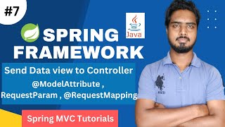 7 ModelAttribute RequestParam RequestMapping Send Data view to ControllerSpring MVC tutorials [upl. by Niatsirhc508]