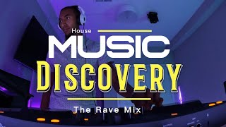 House Music Discovery  The Rave Mix  Vol 1  DJ Terrell Russell [upl. by Yruam457]