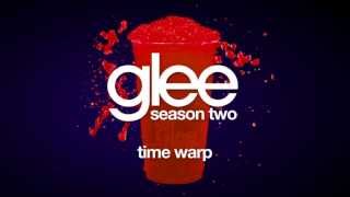 Time Warp  Glee HD FULL STUDIO [upl. by Nessi]