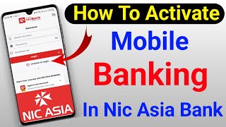 how to activate mobile banking in nic asia bank  nic asia mobile banking activate [upl. by Ado]