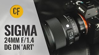 Sigma 24mm f14 DG DN Art lens review [upl. by Callean180]