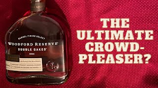 Woodford Reserve Double Oaked Review  Is This The Ultimate CrowdPleaser Bourbon [upl. by Sheng763]