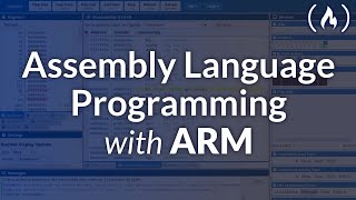 Assembly Language Programming with ARM – Full Tutorial for Beginners [upl. by Aikahc]