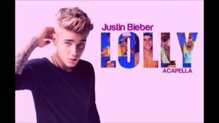 Justin Bieber Rap  Lolly Acapella [upl. by Shae]