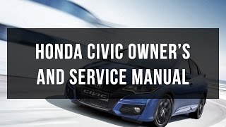 Download Honda Civic owners and service manual free [upl. by Ahsilrae493]