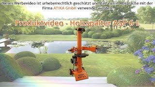 ATIKA Produktfilm  Holzspalter ASP 6 L [upl. by Pinkerton509]