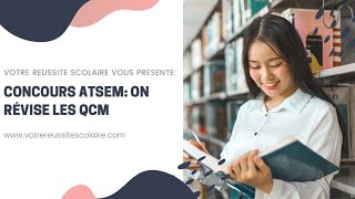 N°10 CONCOURS ATSEM  on révise ensemble les QCM CDG 68 2019 suite3 [upl. by Charleton]