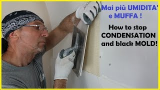 Come rimuovere LUMIDITA e la MUFFA per sempre How to get rid of MOLD forever  Pannelli Depron [upl. by Wade319]