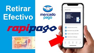 Como Retirar Dinero Efectivo Mercado Pago por RapiPago [upl. by Leis]