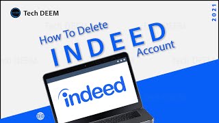 Deleting Your Indeed Account [upl. by Woody]