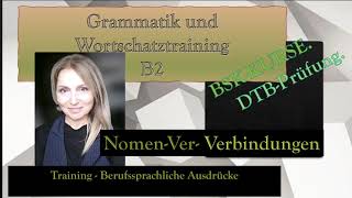 Training Wortschatz Nomen Verb VerbindungenB2 BSKDTB [upl. by Sawtelle]