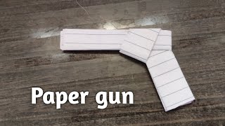 How to make a paper gun  Paper gun [upl. by Sousa]