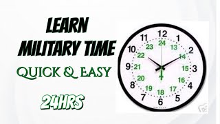 Learn Military Time  Quick amp Easy [upl. by Reinhardt62]