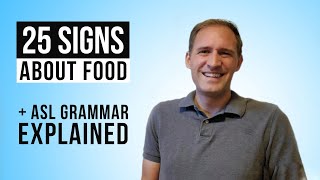 100 Basic Signs You Need to Know  Part 2 Food and Drinks in ASL [upl. by Ihteerp]