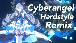 【Honkai Impact 3rd】 quotCyberangel ZERO Exceptionquot Theme 「Cyberangel」 Hardstyle Remix [upl. by Horwitz157]