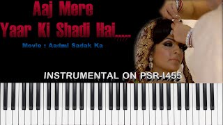 Aaj mere yaar ki shadi hai  Instrumental [upl. by Haret88]