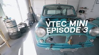 VTEC Mini Ep3  We will rebuild [upl. by Ahsilav293]