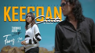 THOMAS ARYA FEAT FANY ZEE  KEEGOAN CINTA Official Music Video [upl. by Artened]