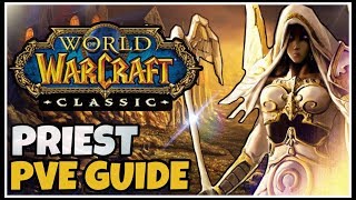 Classic WoW Priest PvE Guide Races Talents Consumables Rotation  Classic WoW Class Guides [upl. by Repard]