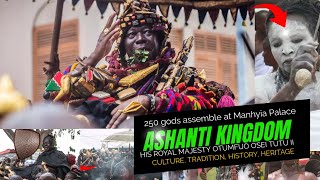 250 gods assemble at Otumfuo Osei Tutu IIs Manhyia Palace [upl. by Aubree337]