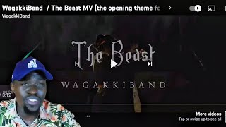 The Beast Reaction  WAGAKKI BAND [upl. by Donella]