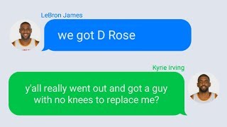 Kyrie Irving Texting LeBron James After Derrick Rose Joins Cavaliers NBA PARODY [upl. by Asilehc]