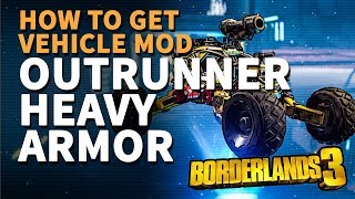 How to unlock Outrunner Heavy Armor Borderlands 3 [upl. by Annalee]