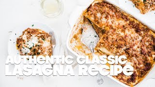 Lasagna Bolognese Recipe [upl. by Shem599]