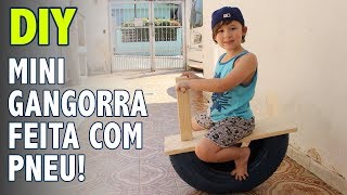 DIY Mini Gangorra feita com Pneu tireidacaçamba [upl. by Eissac252]