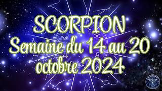 SCORPION du 14 au 20 octobre 2024  🌟 Nouveauté Familiale  🎉 Travail  💼✨ scorpion octobre2024 [upl. by Bamby]