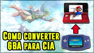 3DS Como converter roms de GBA para CIA Método antigo [upl. by Tabib]