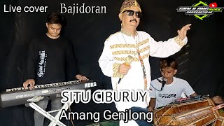 SITU CIBURUY  AMANG GENJLONG Genjlog music cover [upl. by Ahsiena]