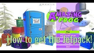 Amazing Frog How to get the jetpack  the balloon pack [upl. by Warner536]