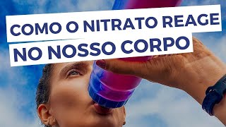 VOCÊ SABE COMO O NITRATO FUNCIONA EM NOSSO CORPO  BT NITRATO [upl. by Yenroc890]