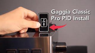 Gaggia Classic Pro PID Installation Tutorial Made Easy [upl. by Yelram]