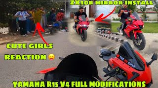 Yamaha R15 v4 Full Modifications 😍 zx10 r mirror install ❤️Cute Girls Reaction 🔥 [upl. by Swart306]