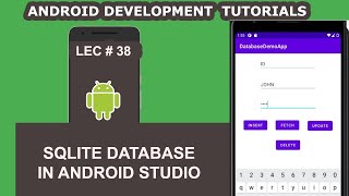 SQLite Database in Android Studio  38  Android Development Tutorial for Beginners [upl. by Lynne]