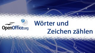 OpenOffice Writer Wörter und Zeichen zählen [upl. by Sirahc]