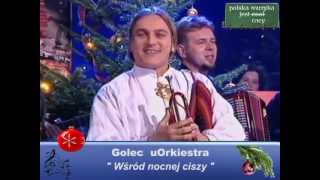 Golec uOrkiestra  Wsród nocnej ciszy  polskie kolędy [upl. by Anivlac]