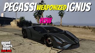 Pegassi Weaponized Ignus HSW  GTA Online [upl. by Welbie]