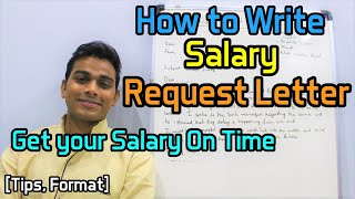 How to Write Salary Request Letter amp Get your Salary On Time  Tips Format [upl. by Demahom93]