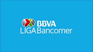 Himno Oficial Liga BBVA Bancomer MX [upl. by Ylrbmik567]