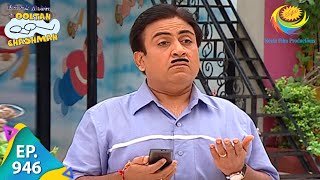 Taarak Mehta Ka Ooltah Chashmah  Episode 946  Full Episode [upl. by Enimisaj]