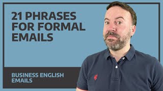 21 Phrases For Formal Emails  Business English FREE Ephrasebook [upl. by Aicineohp]