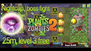 Plants vs Zombies 2 Arena Week 299 251m level 3 free PvZ 2 Nightcap vs Zomboss [upl. by Licha]