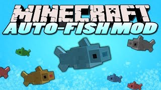 Minecraft  Auto Fishing Mod AFK FISHING  Mod Showcase [upl. by Yslek]