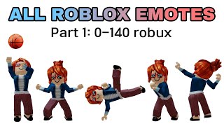 ALL ROBLOX EMOTES 2024 Part 1 0140 robux [upl. by Ettenrahs]