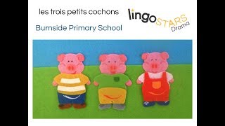 Lingotot LingoStars Drama Three Little Pigs French [upl. by Alyks]